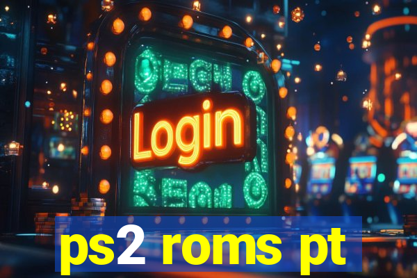 ps2 roms pt-br